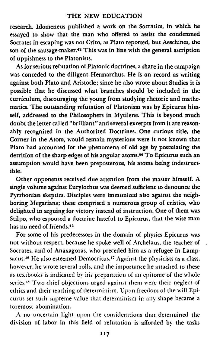 DeWitt, Epicurus and His Philosophy: on Plato's angular, geometric atoms and the "detrition of the sharp edges" -- the theory Epicurus's treatise The Corner in the Atom attacked.